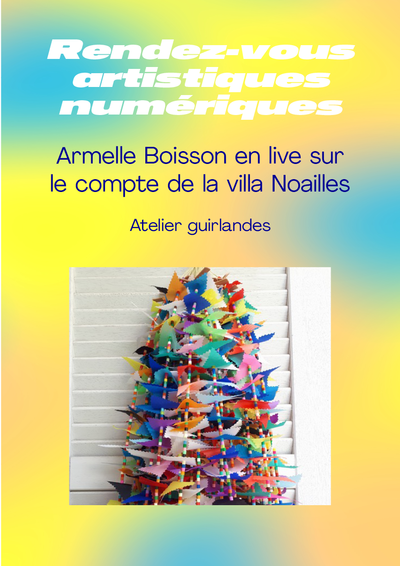 Ateliers numériques et tutos - © Villa Noailles Hyères