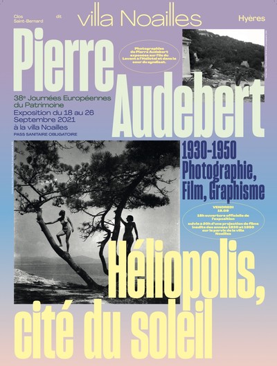 Pierre Audebert - Héliopolis, cité du soleil 1930-1950 - © Villa Noailles Hyères